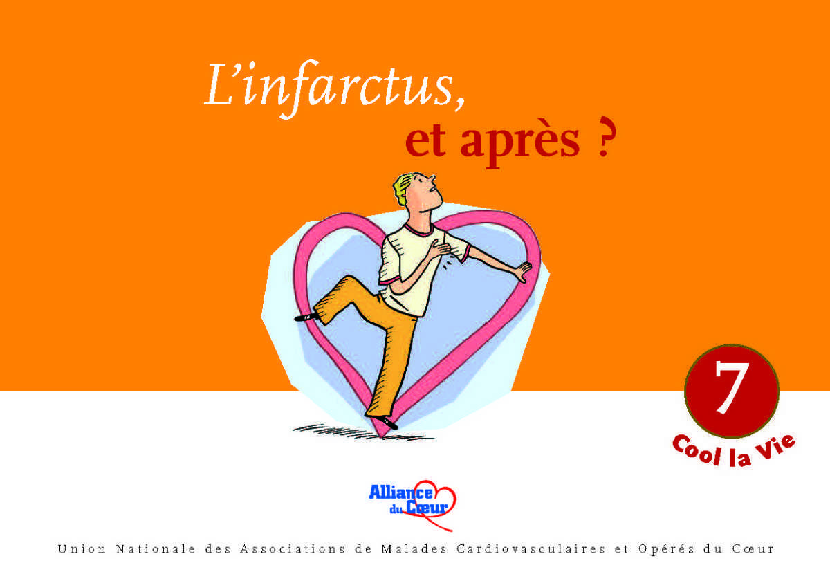 L’infarctus, et après ?