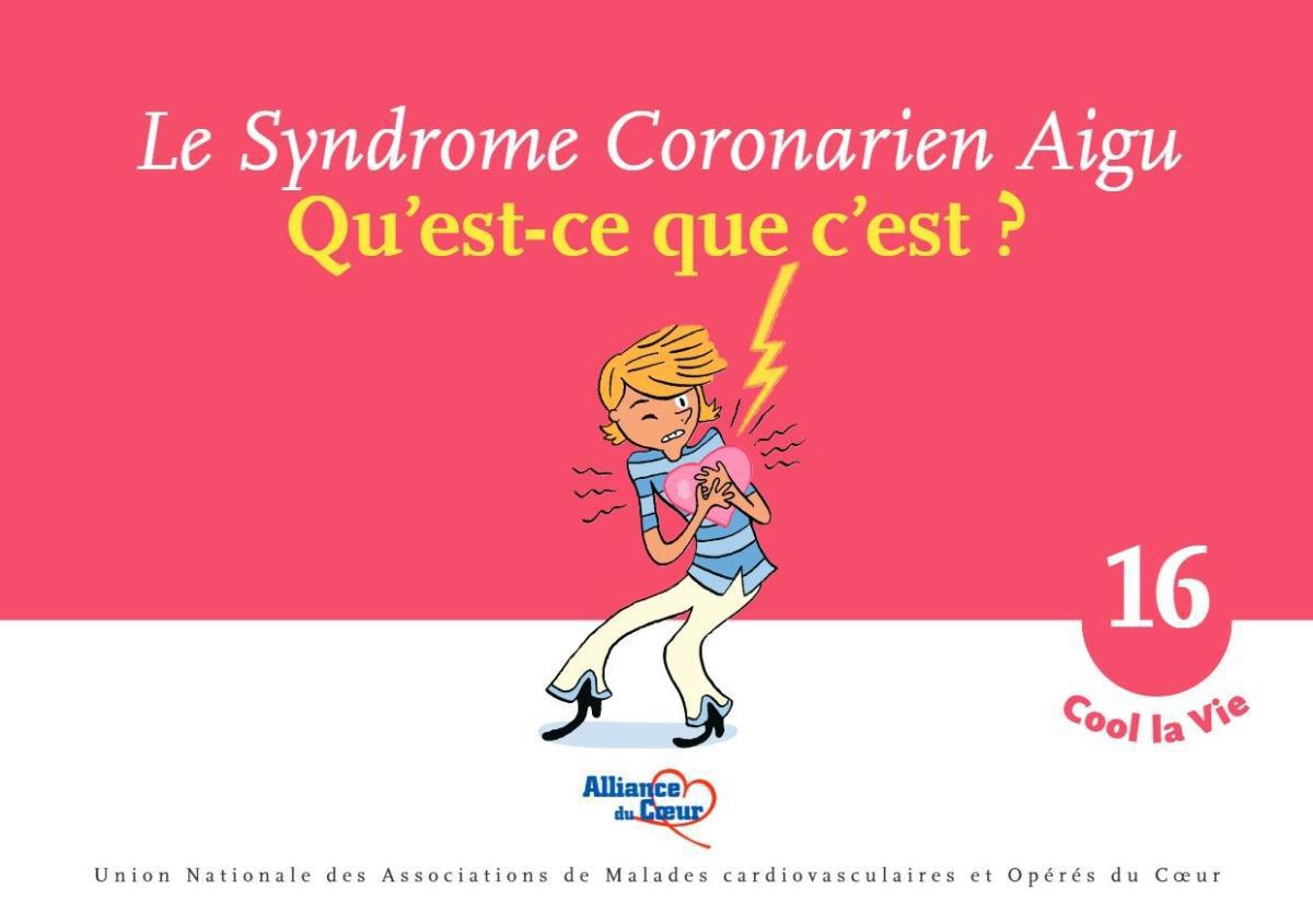 Le syndrome coronarien aigu