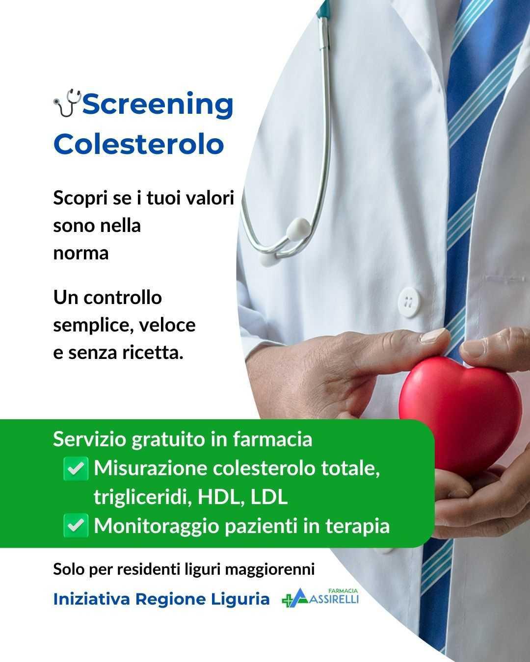 Screening colesterolo e monitoraggio terapie Screening colesterolo e monitoraggio terapie