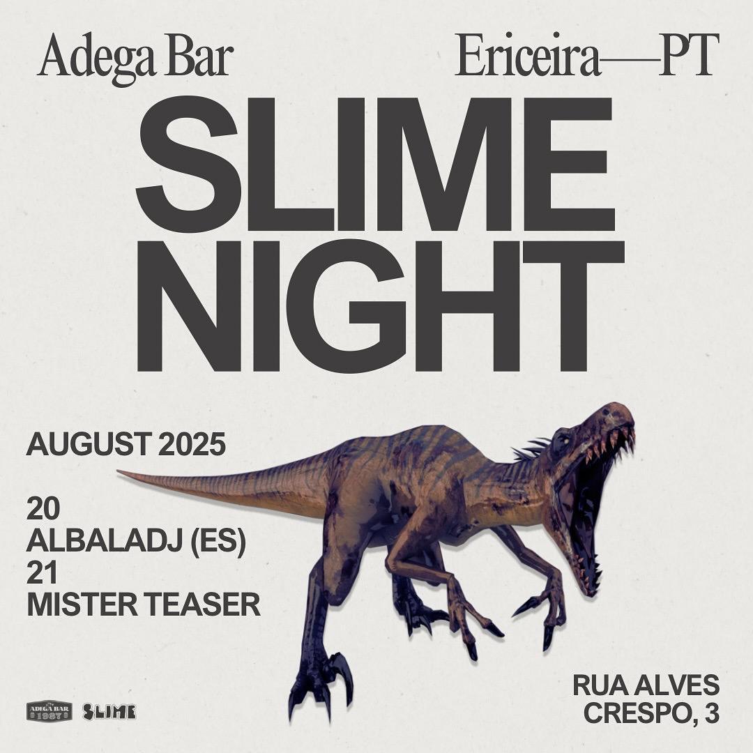 Slime night at Adega Slime night at Adega