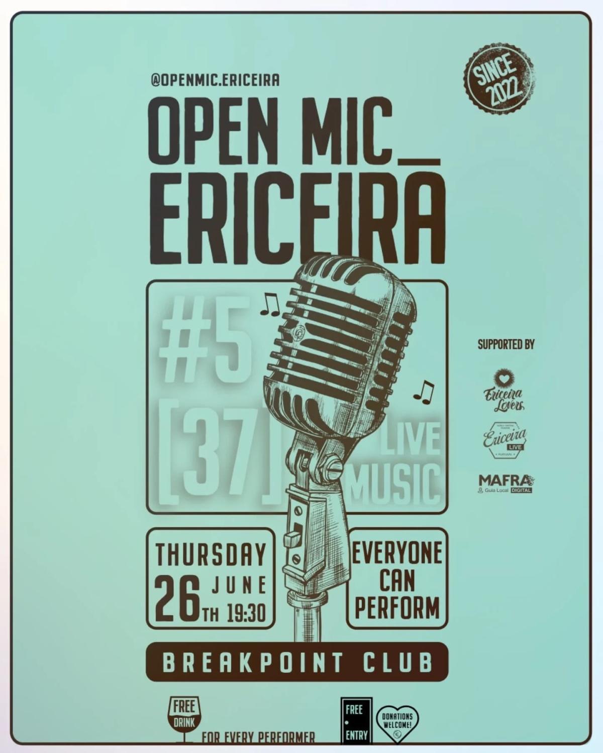 Open Mic Ericeira at BreakPoint Ericeira Open Mic Ericeira at BreakPoint Ericeira
