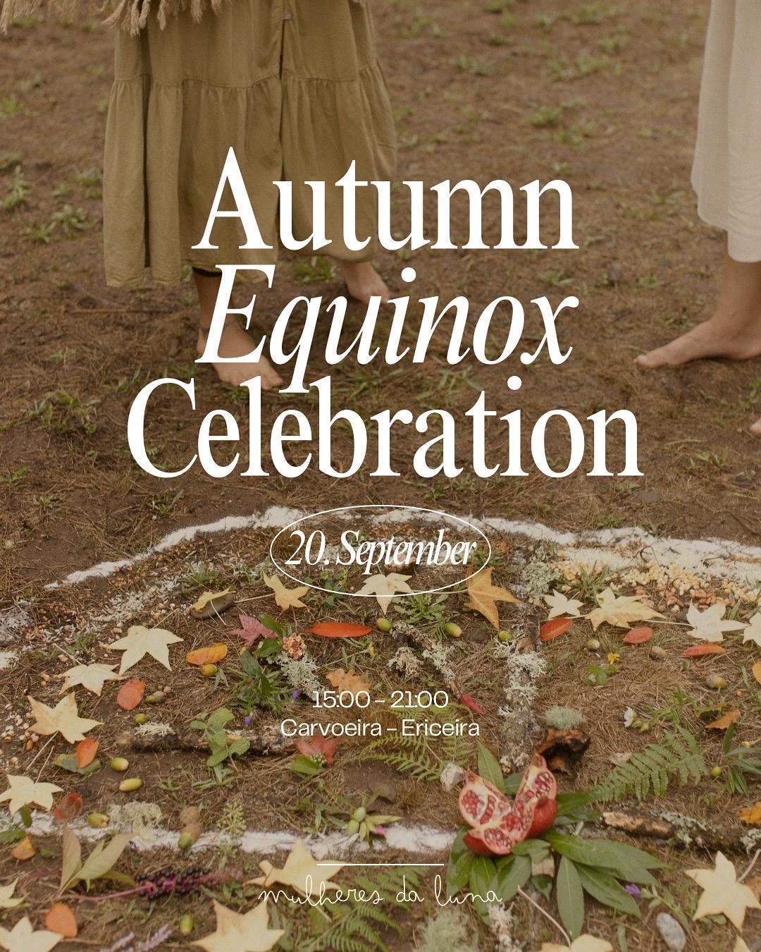 Autumn equinox celebration with Mulheres da Lunna Autumn equinox celebration with Mulheres da Lunna