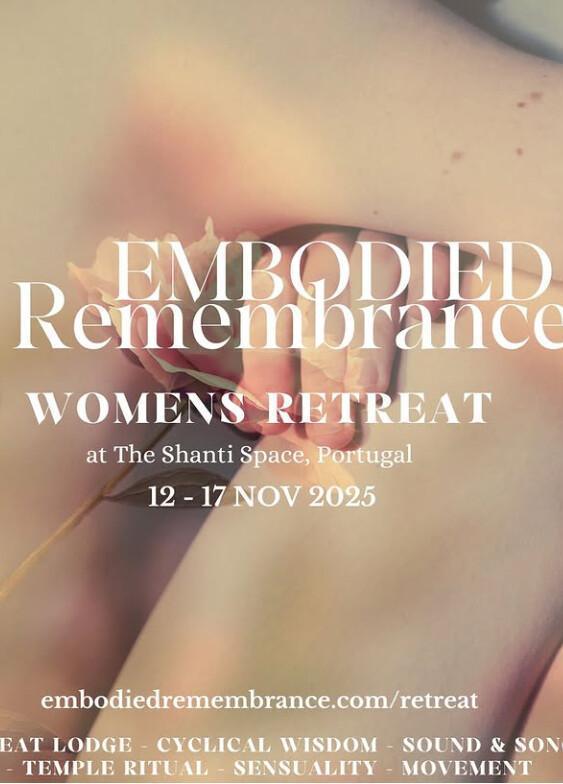 EMBODIED REMEMBRANCE WOMENS RETREAT