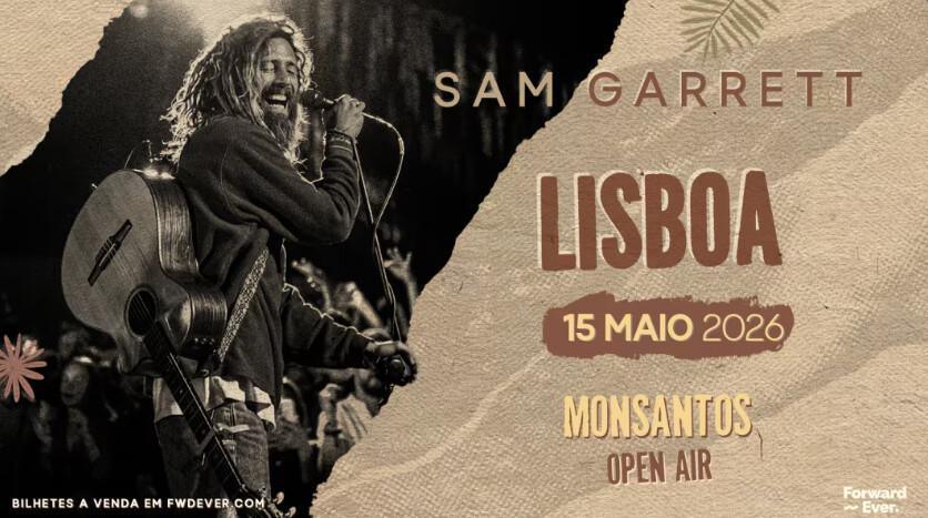 Sam Garrett @ Monsantos Open Air - Lisboa