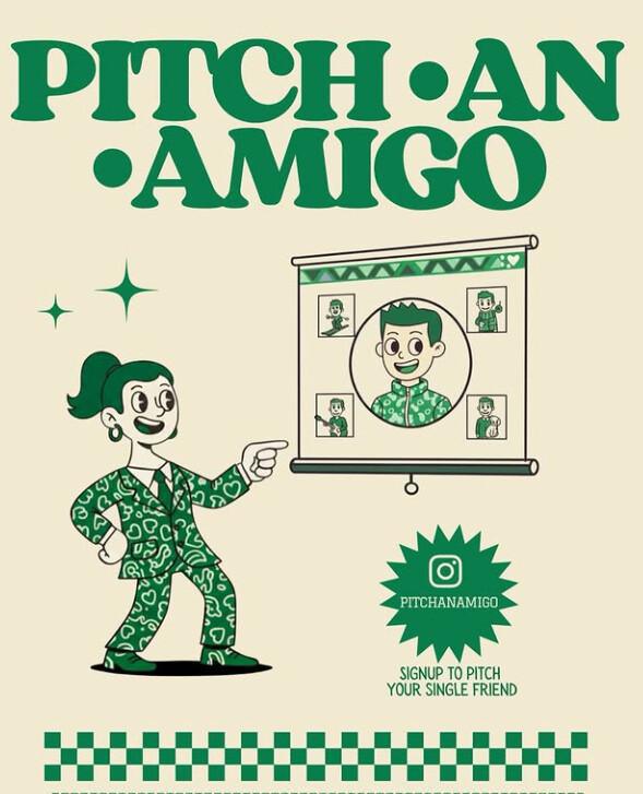 PITCH AN AMIGO PITCH AN AMIGO