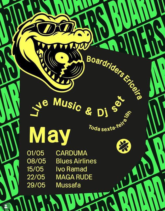 Friday Live music and DJ set at Boardriders Ericeira 