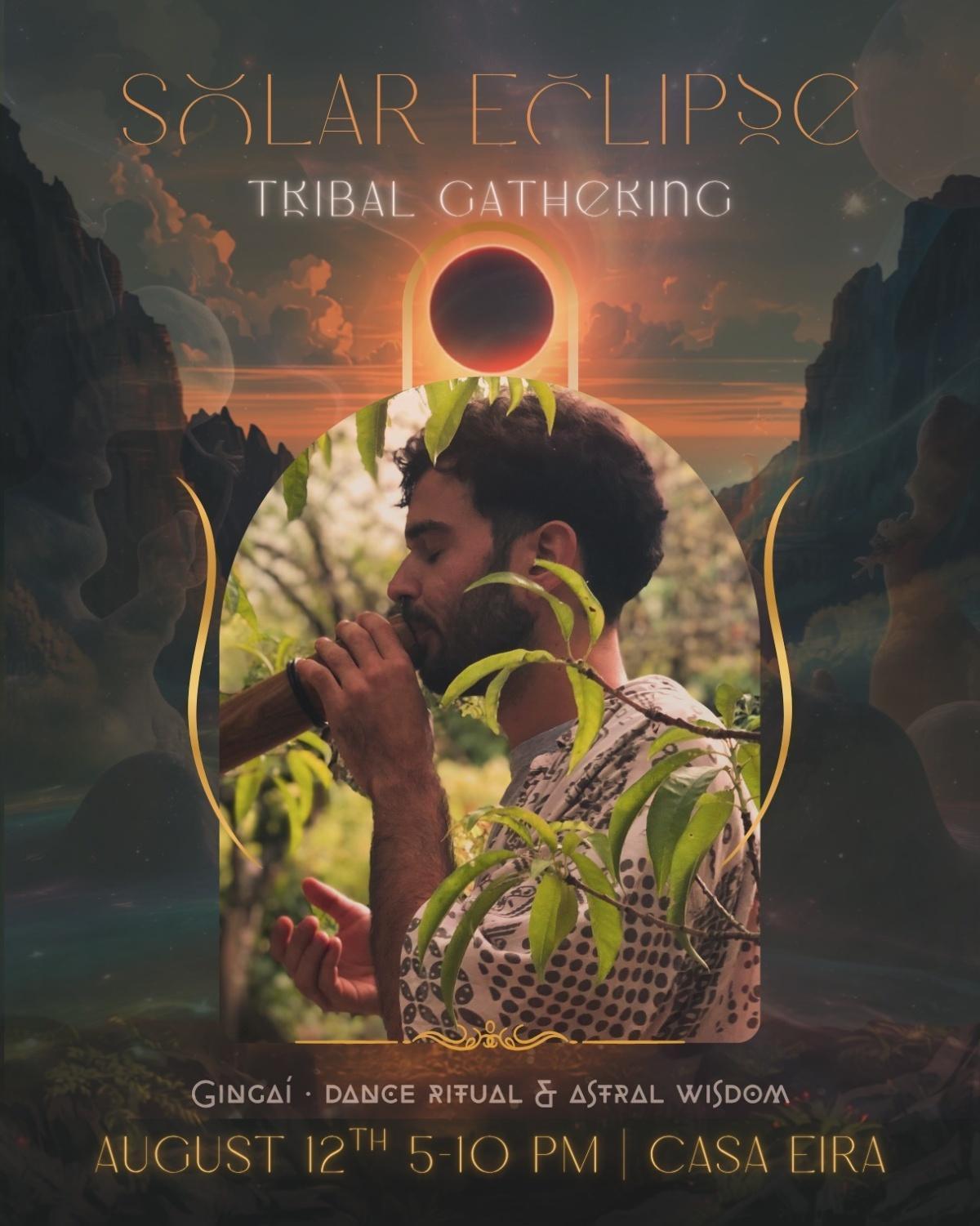 Solar Eclipse tribal Gathering