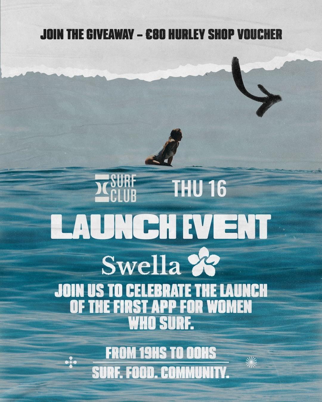 the launch of @swella.app at Hurley Surf Club Ericeira 