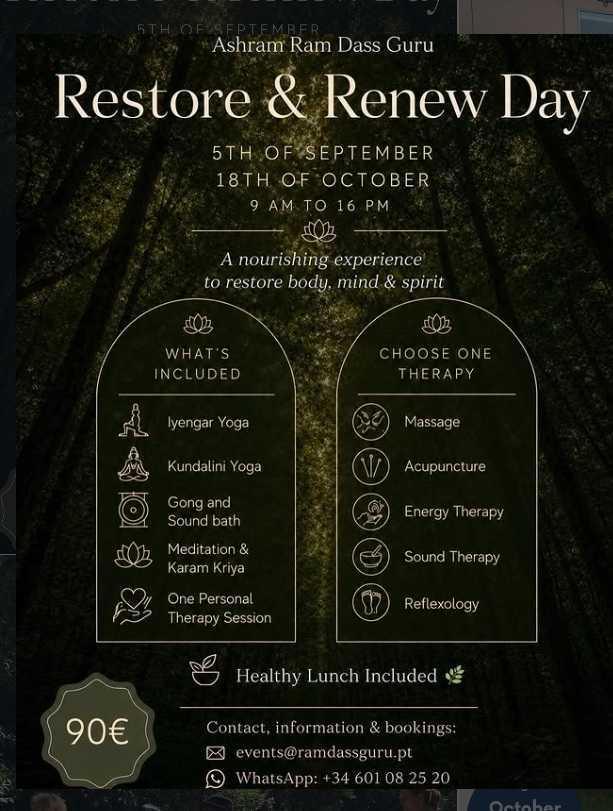 Restore & Renew Day 📍Ashram Ram Dass Guru ▶️ 90 euros Restore & Renew Day 📍Ashram Ram Dass Guru ▶️ 90 euros