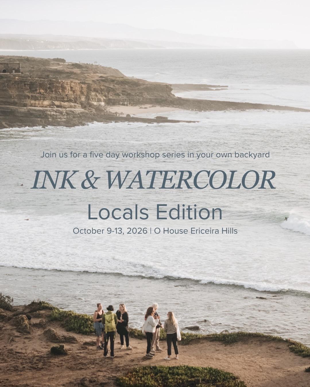 Ink & Watercolor: Locals Edition, 5 days retreat 📍O House Ericeira Hills▶️€695 Ink & Watercolor: Locals Edition, 5 days retreat 📍O House Ericeira Hills▶️€695