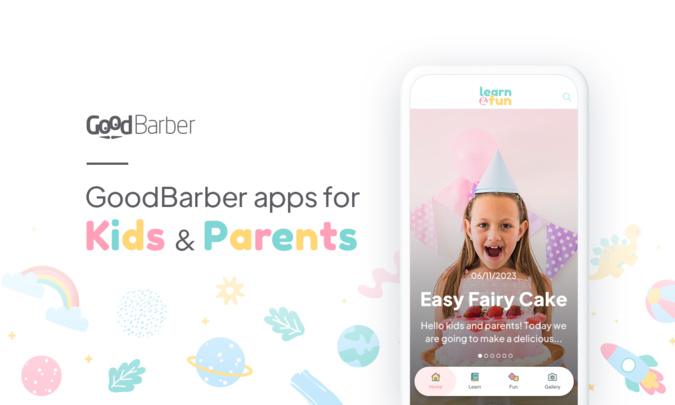 The fun world of GoodBarber apps for kids and parents