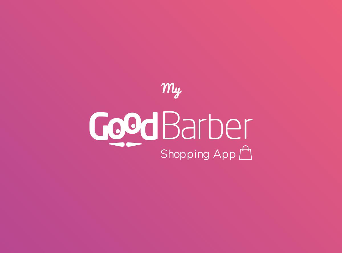 Good barber. Goodbarber app. Goodbarber.