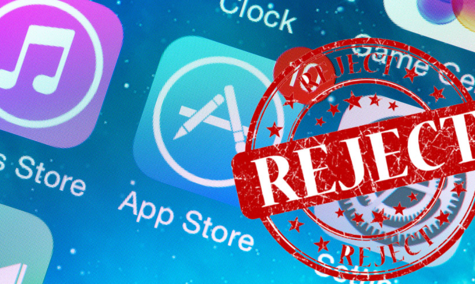 rejected apps by Apple App Store