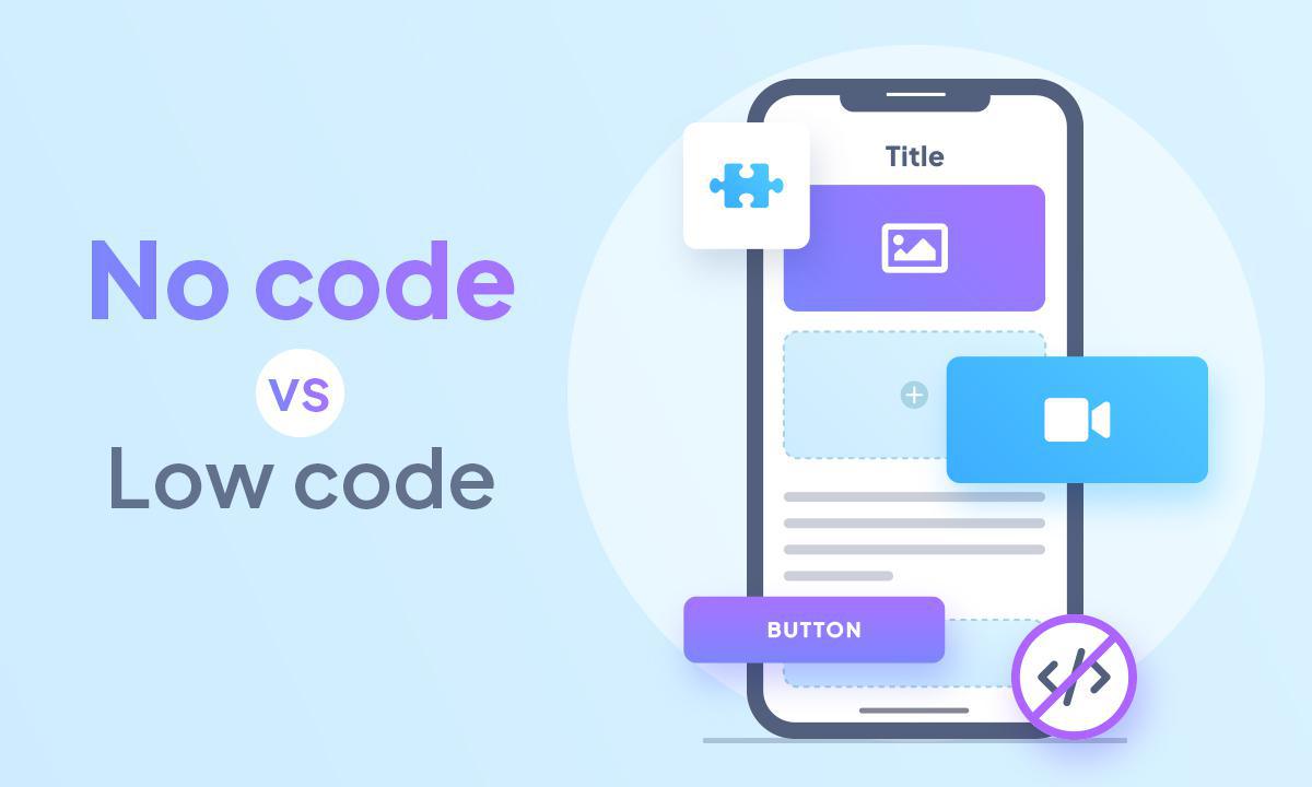 No Code vs Low Code No Code vs Low Code