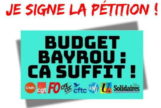 Pétition contre le projet budget Bayrou Pétition contre le projet budget Bayrou