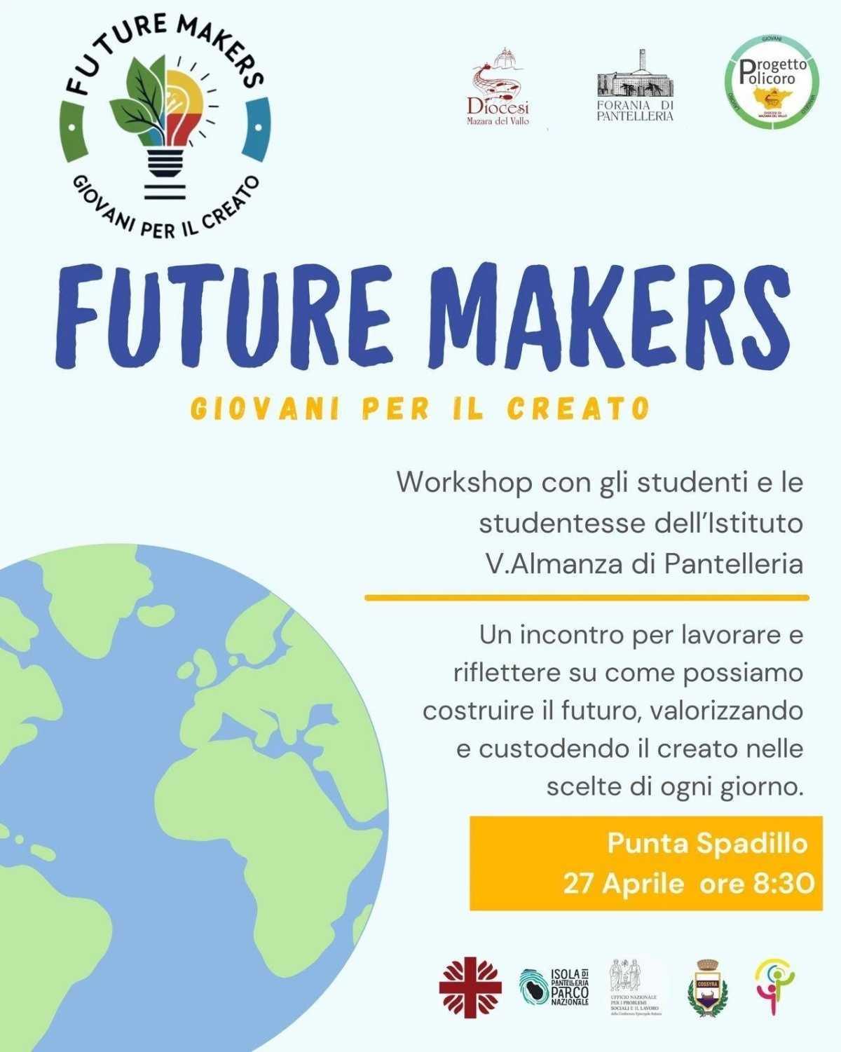 Future Makers - Giovani per il Creato (dalle ore 8.30) Future Makers - Giovani per il Creato (dalle ore 8.30)