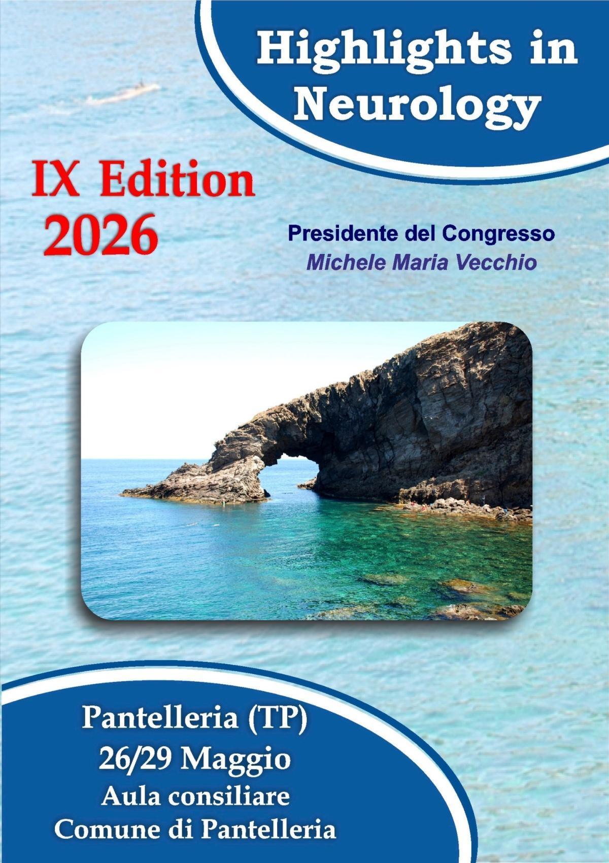 IX edizione di “Highlights in Neurology” (dalle ore 9:00) 