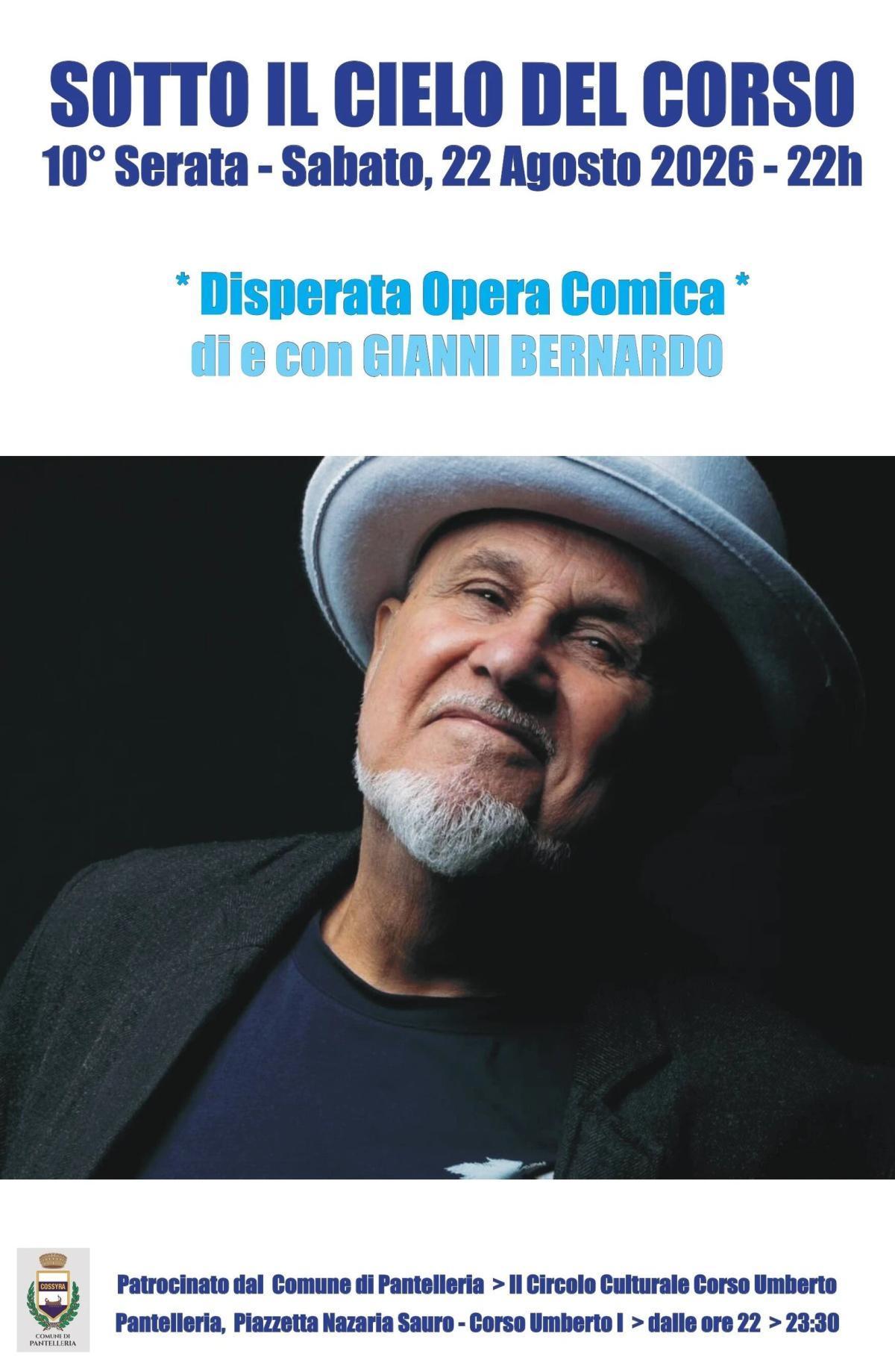 Sotto Il Cielo Del Corso 10^ serata - Disperata Opera Comica - (Inizio ore 22.00)