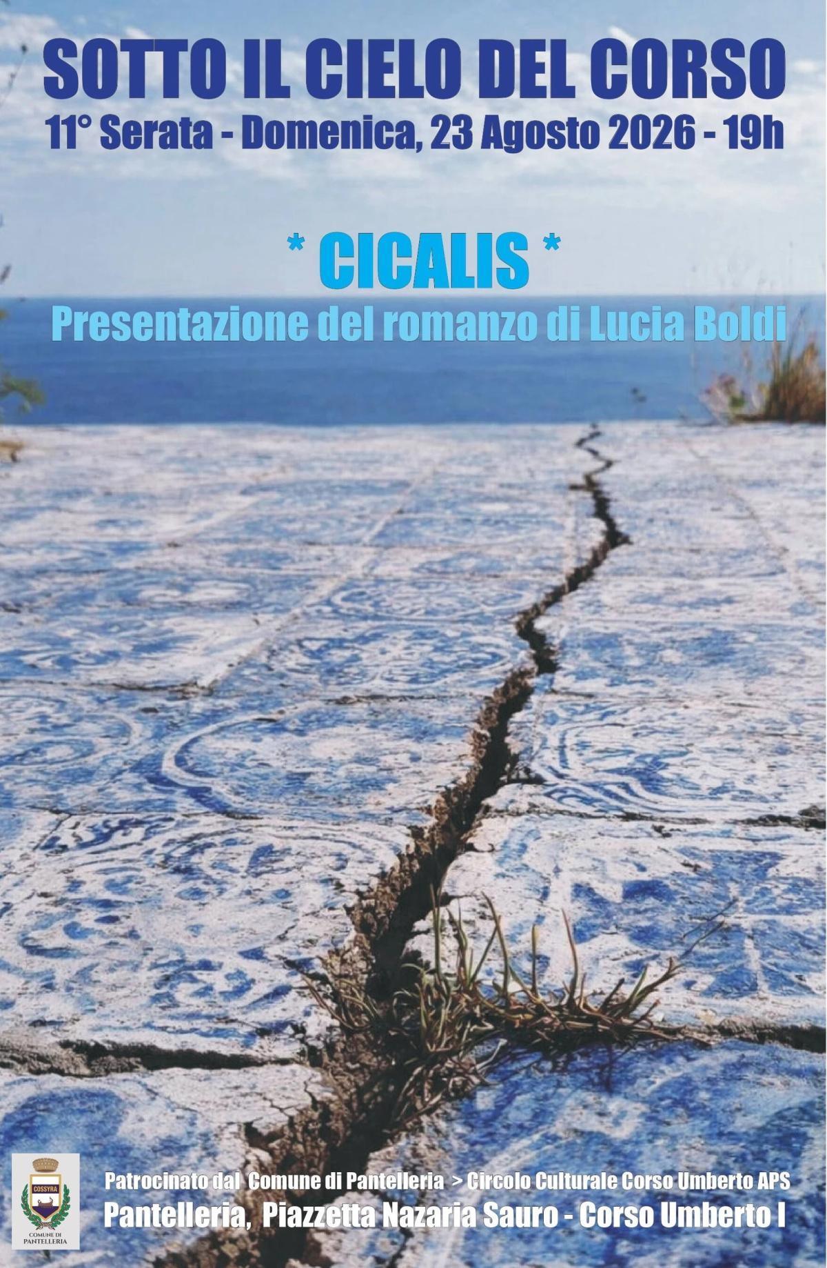 Sotto Il Cielo Del Corso 11^ serata - "Cicalis" - (Inizio ore 19.00)