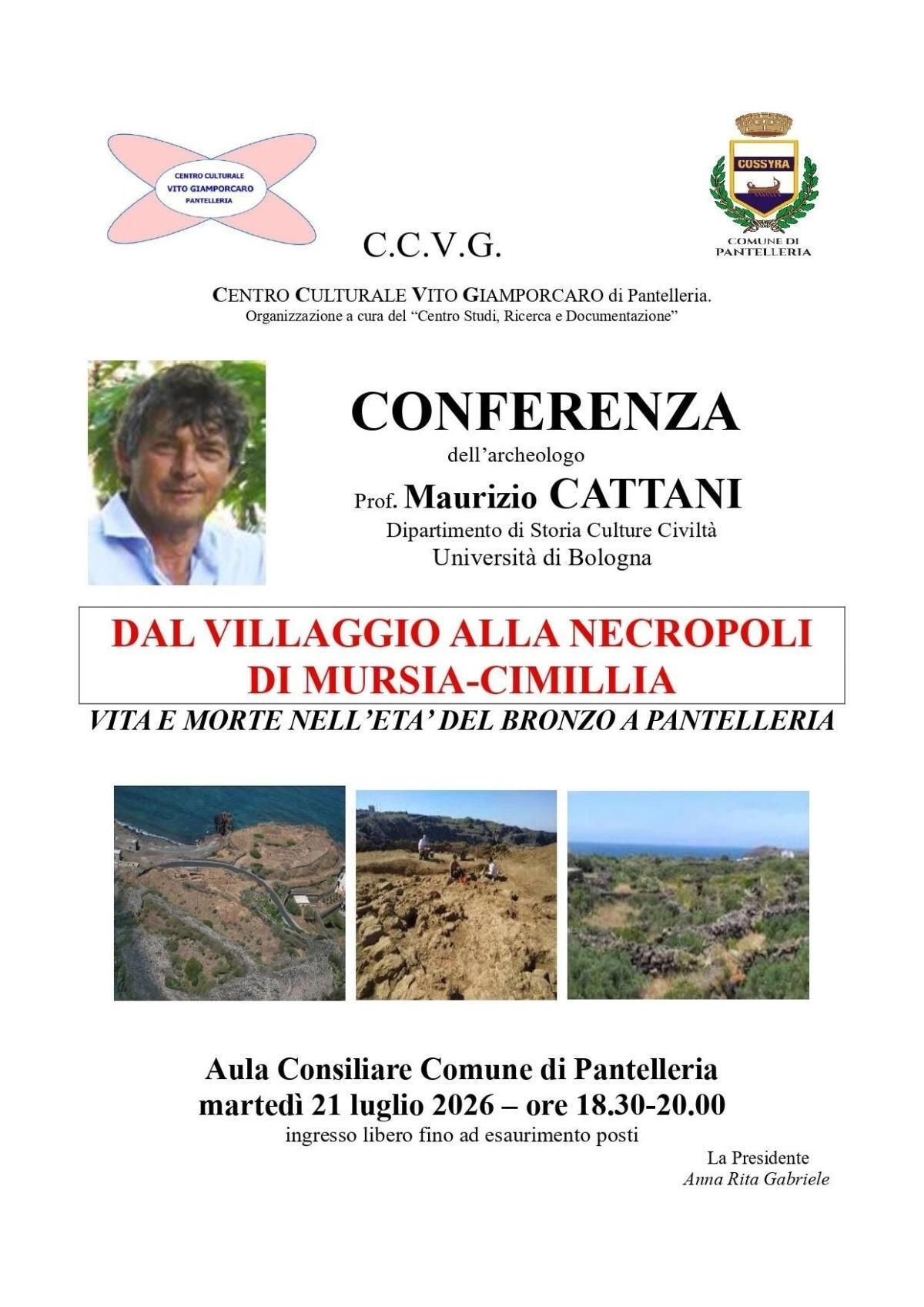 Dal Villaggio alla Necropoli di Mursia-Cimillia - Vita e morte nell'età del bronzo a Pantelleria (inizio ore 18:30)