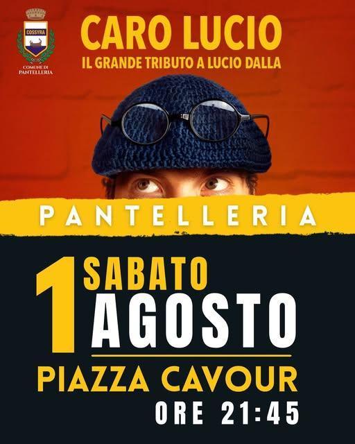 CARO LUCIO - Il grande tributo a Lucio Dalla (Start h. 21:45)