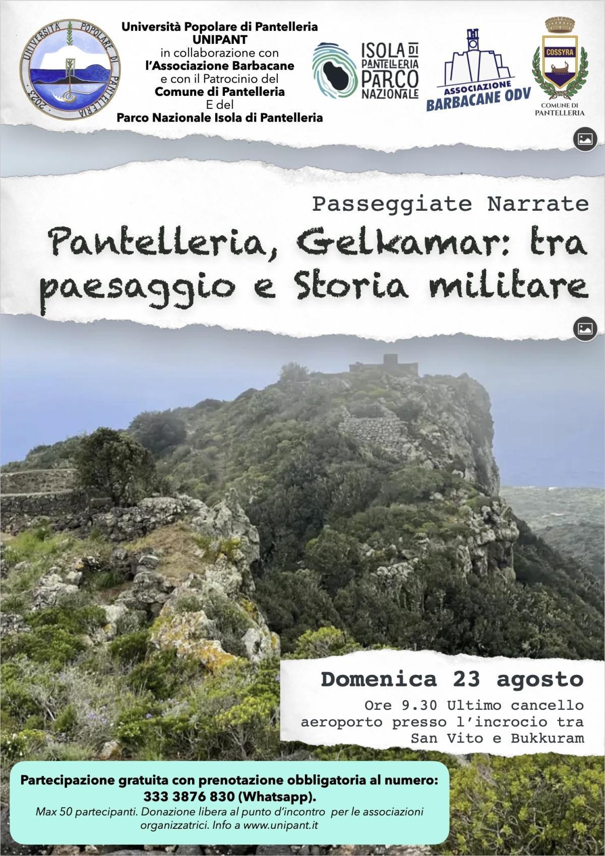 Passeggiate Narrate – "Pantelleria, Gelkamar: tra paesaggio e Storia militare" Alla scoperta della storia militare di Gelkamar e del paesaggio pantesco (start h. 9:30) Passeggiate Narrate – "Pantelleria, Gelkamar: tra paesaggio e Storia militare" Alla scoperta della storia militare di Gelkamar e del paesaggio pantesco (start h. 9:30)