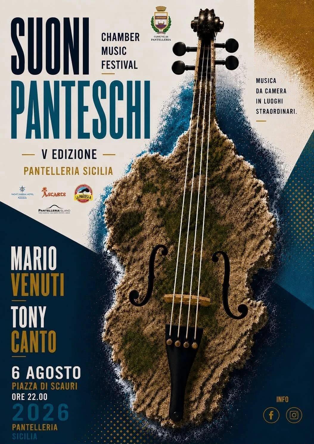 Suoni Panteschi - Chamber Music Festival V Edizione Musica da camera in luoghi straordinari (inizio ore 22:00) Suoni Panteschi - Chamber Music Festival V Edizione Musica da camera in luoghi straordinari (inizio ore 22:00)