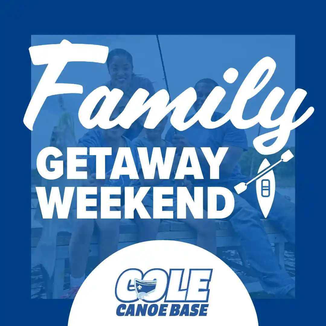 Family Getaway Weekend - Labor Day 2026