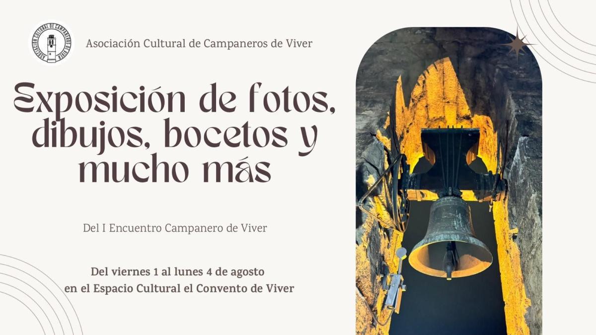 Exposición de fotos, dibujos, bocetos y mucho más del I Encuentro Campanero de Viver