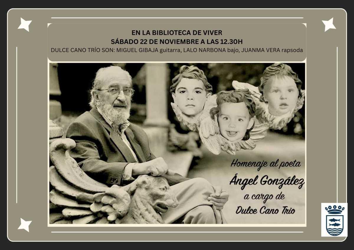 Homenaje a Ángel González Homenaje a Ángel González