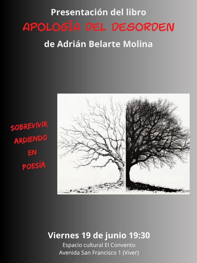 Presentación del poemario Apología del desorden, de Adrián Belarte