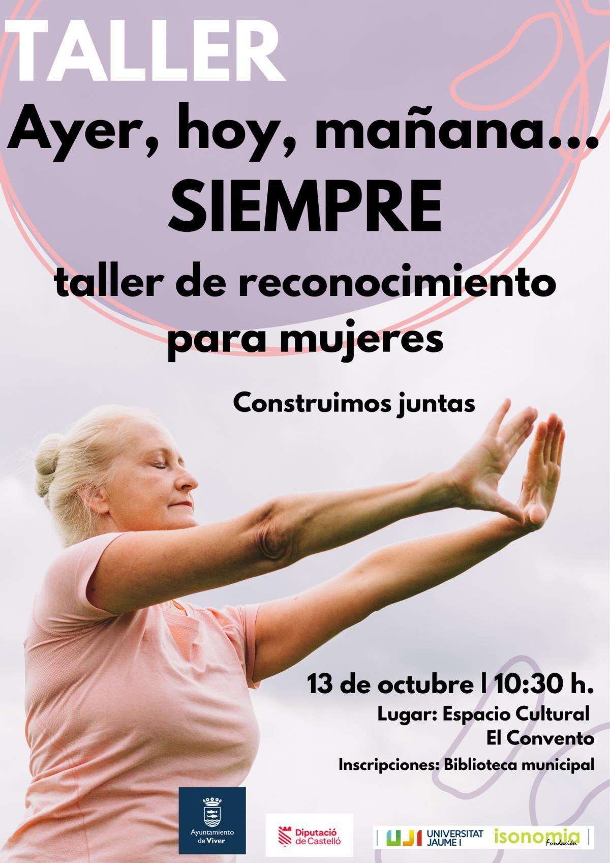 Taller de igualdad: Ayer, hoy, mañana... SIEMPRE Taller de igualdad: Ayer, hoy, mañana... SIEMPRE