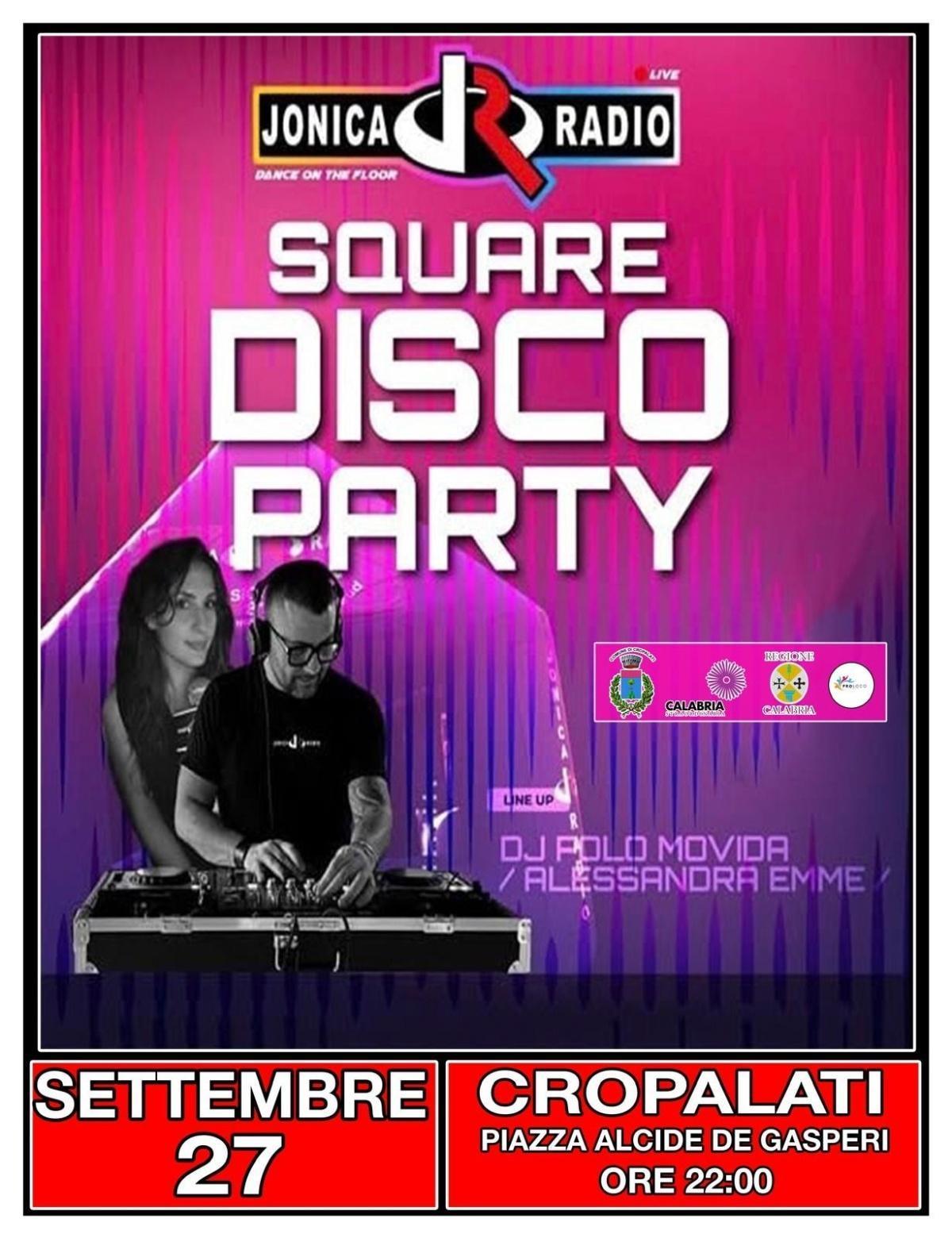 Jonica Radio - Square Disco Party (start h. 22.00)