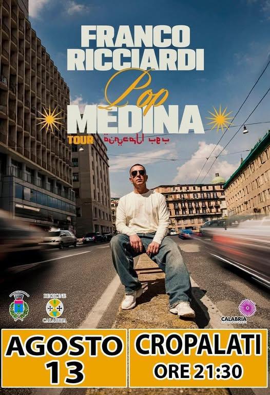 Franco Ricciardi Pop Medina Tour (inizio ore 21:30)