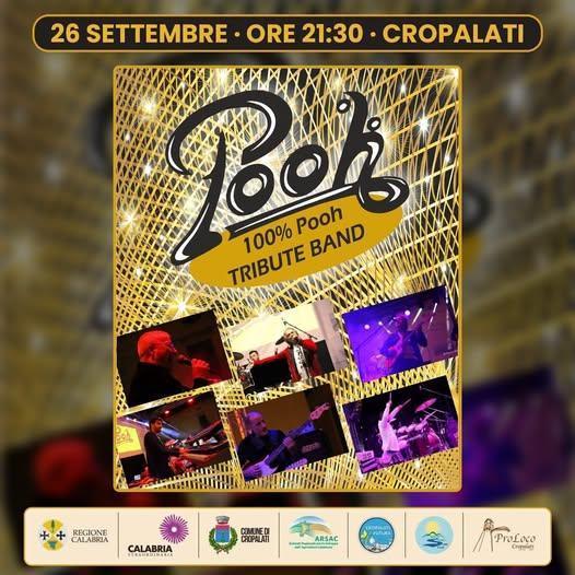 100% Pooh Tribute Band in concerto "R…ESTATE a Cropalati" (Inizio ore 21.30) 100% Pooh Tribute Band in concerto "R…ESTATE a Cropalati" (Inizio ore 21.30)