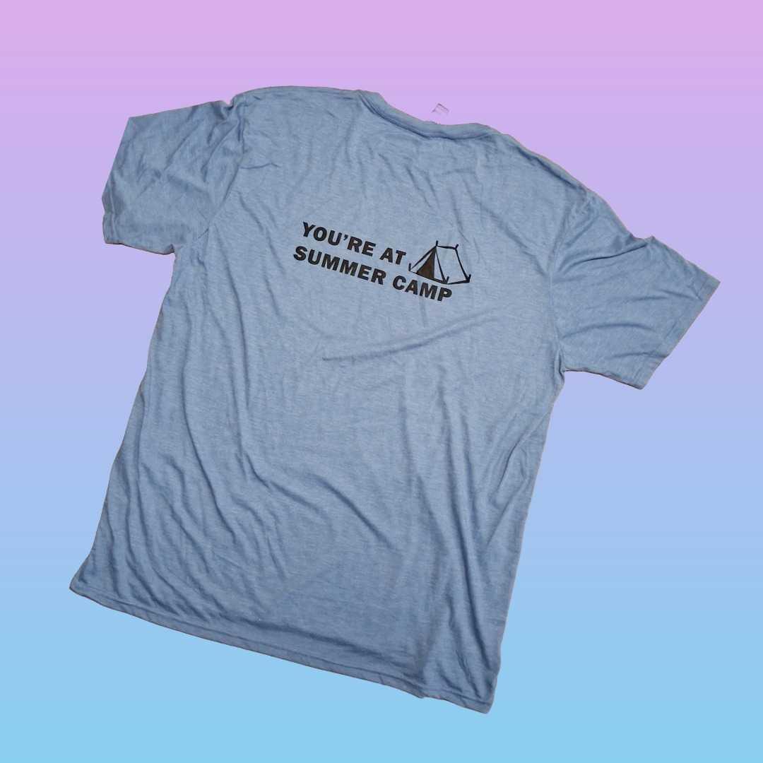 Chill - You're at Summer Camp