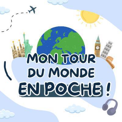 Podcast “Mon Tour du Monde en Poche” : voyager autrement avec vos enfants 🎙️ Podcast “Mon Tour du Monde en Poche” : voyager autrement avec vos enfants 🎙️