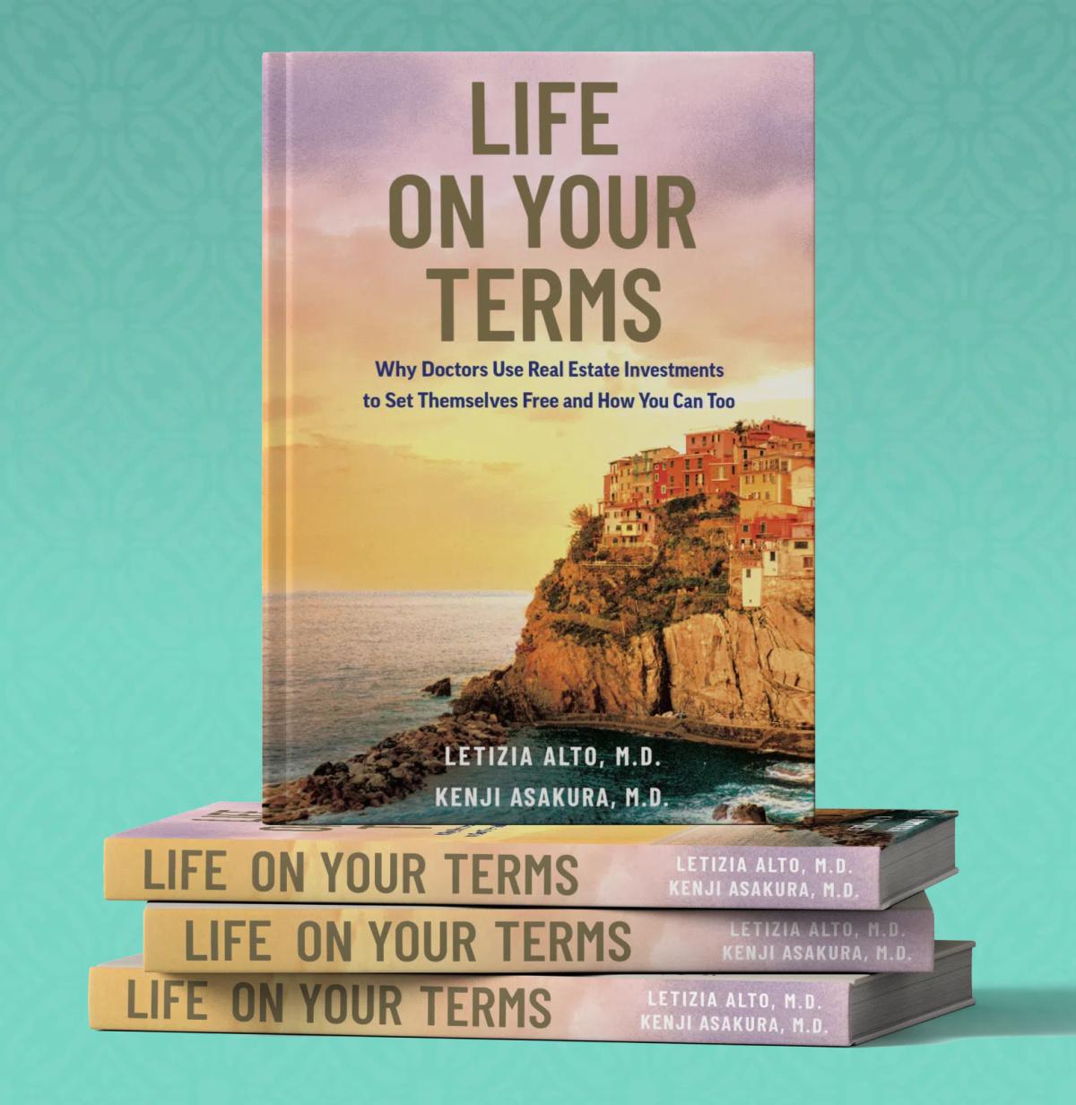LIFE ON YOUR TERMS LIFE ON YOUR TERMS