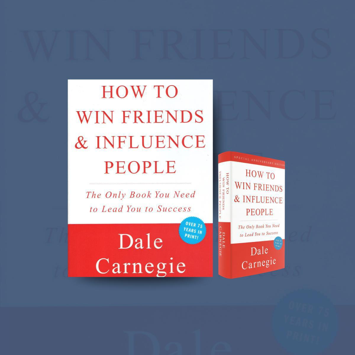 eBook: How to Win Friends & Influence People by Dale Carnegie eBook: How to Win Friends & Influence People by Dale Carnegie
