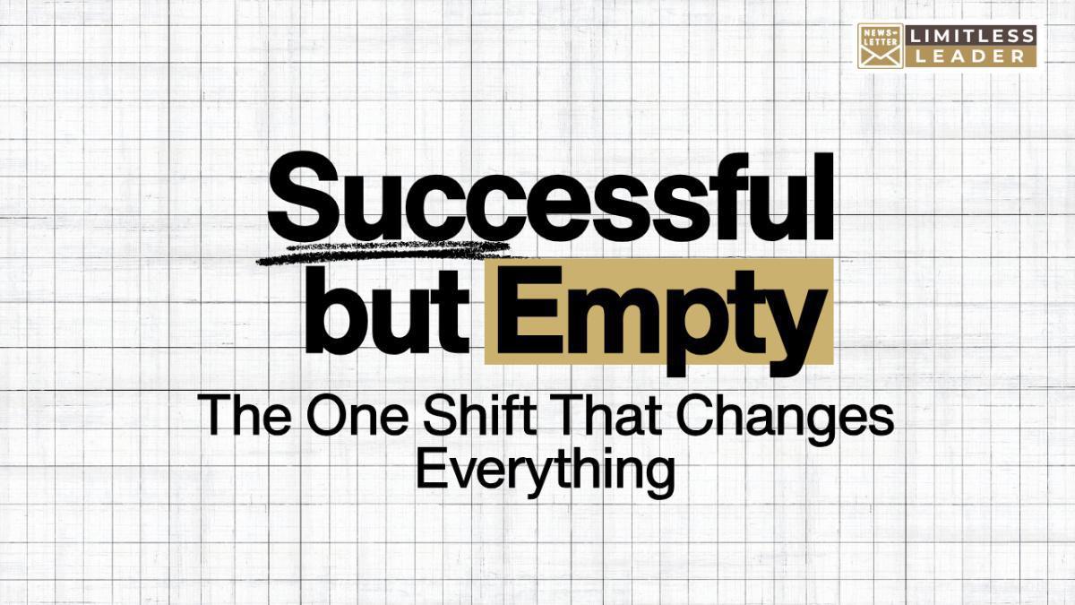 Successful but Empty? Successful but Empty?