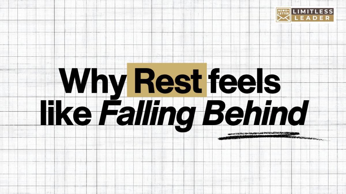 Why You Feel Guilty When You Rest Why You Feel Guilty When You Rest