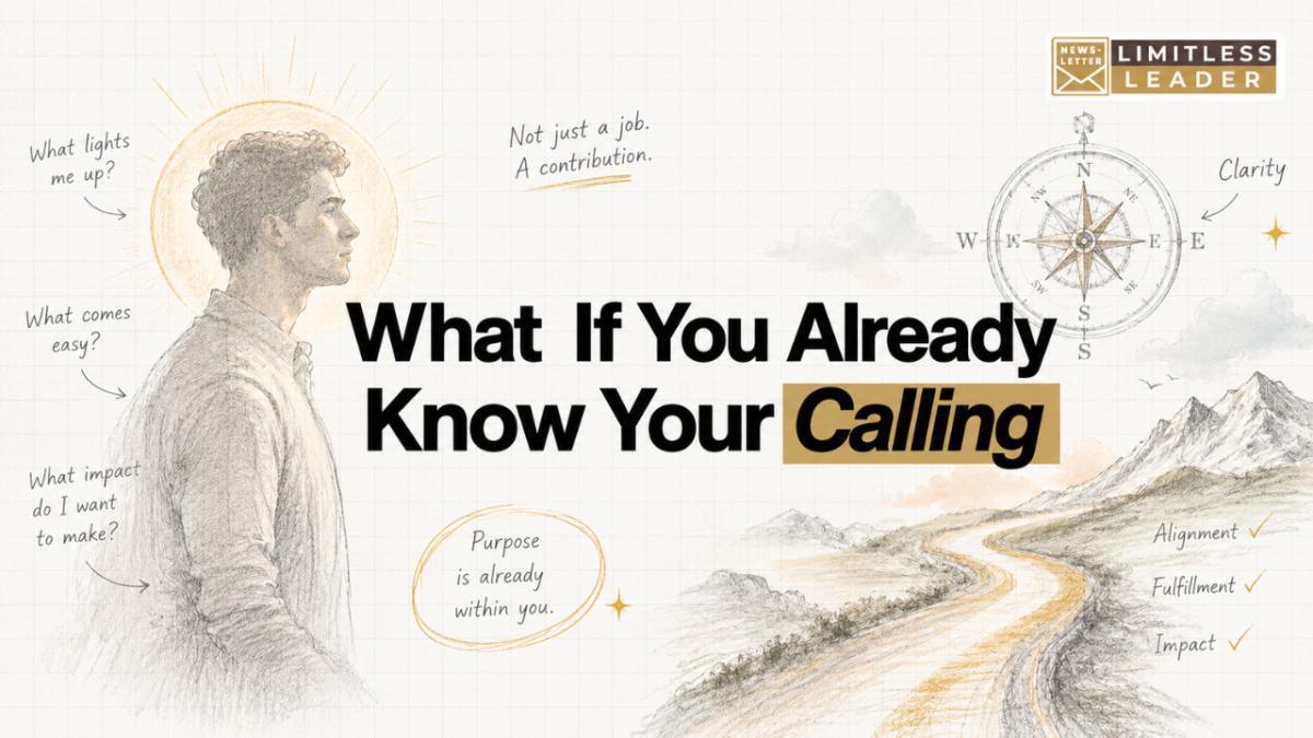 What If You Already Know Your Calling?