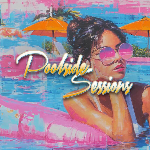 Poolside Sessions Poolside Sessions