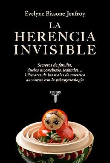 La Herencia Invisible La Herencia Invisible