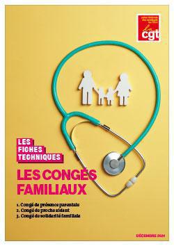 FICHE PRATIQUE #2 Les congés familiaux