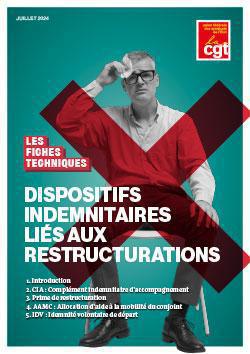FICHE PRATIQUE #7 Dispositifs indemnitaires liés aux restructurations
