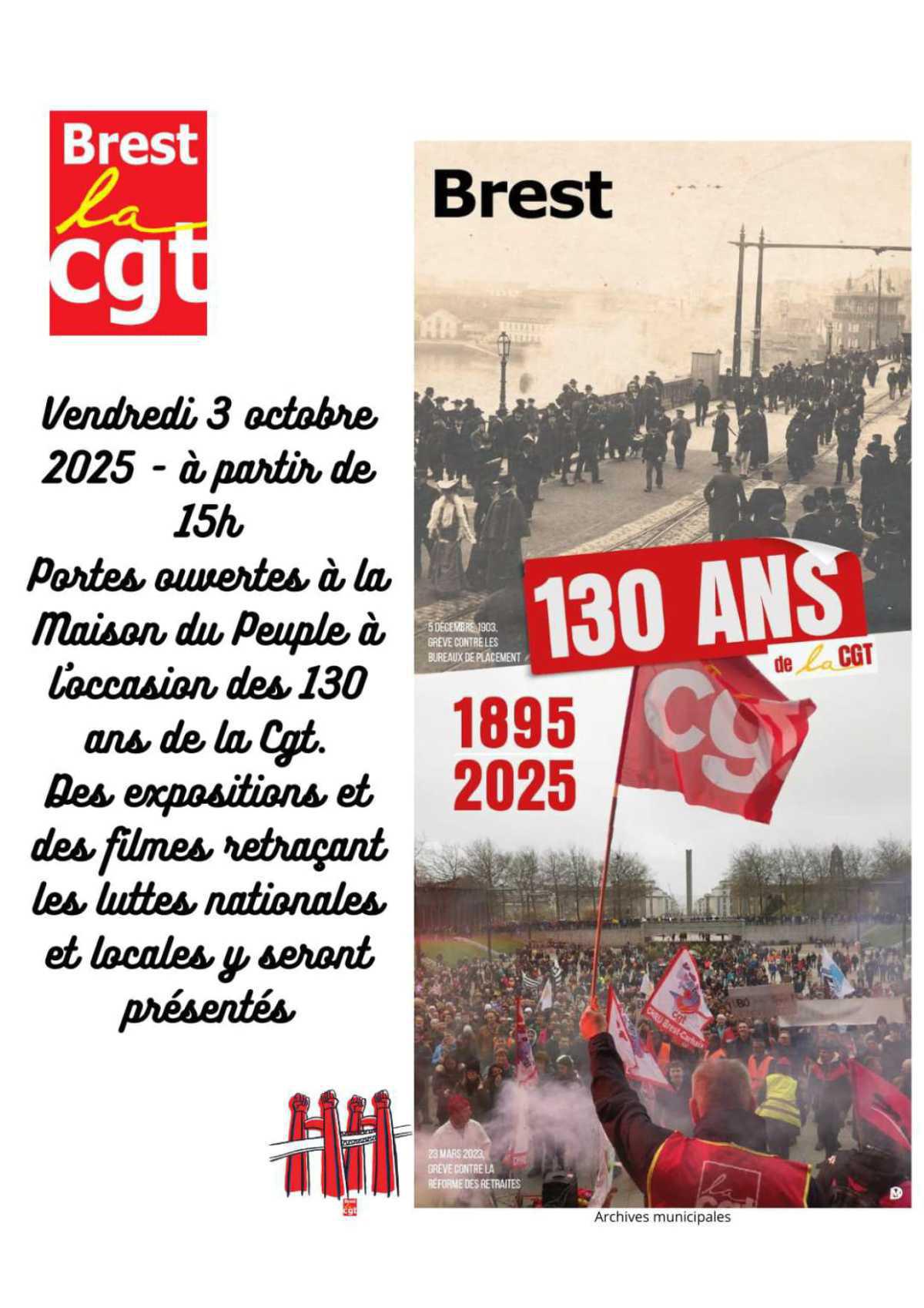 130 ans de la CGT à la Maison du Peuple de Brest le vendredi 3 octobre 130 ans de la CGT à la Maison du Peuple de Brest le vendredi 3 octobre