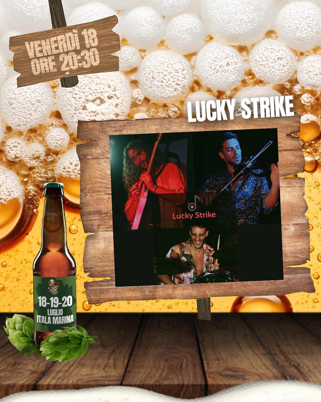 Lucky Strike - A Tutta Birra XI edizione Beer Fest (start h. 20.30)