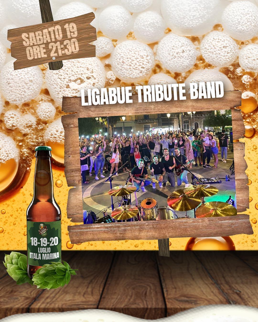 Ligabue Tribute Band - A Tutta Birra XI edizione Beer Fest (start h. 21.30)