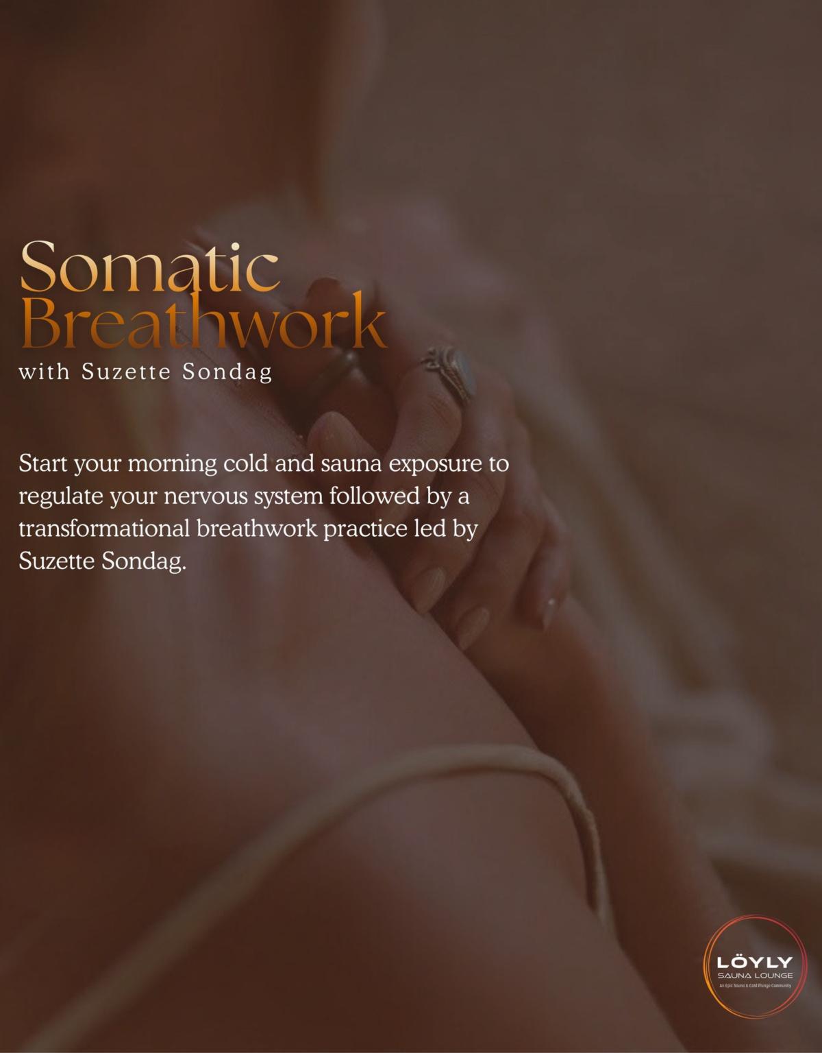 Somatic Breathwork Somatic Breathwork